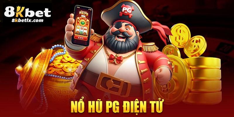 Hệ thống các game chất lượng tại sảnh nổ hũ PG Điện Tử